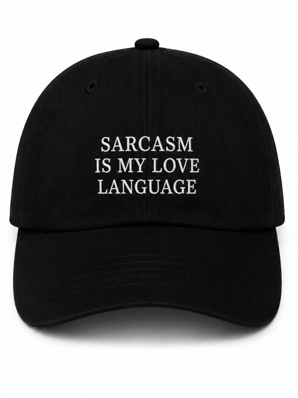 🖤 Sarcasm Is My Love Language Embroidered Black Baseball Cap Adjustable Hat